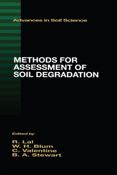 Methods for Assessment of Soil Degradation (eBook, ePUB) - Lal, Rattan; Blum, Winfried E. H.; Valentin, C.; Stewart, B. A.
