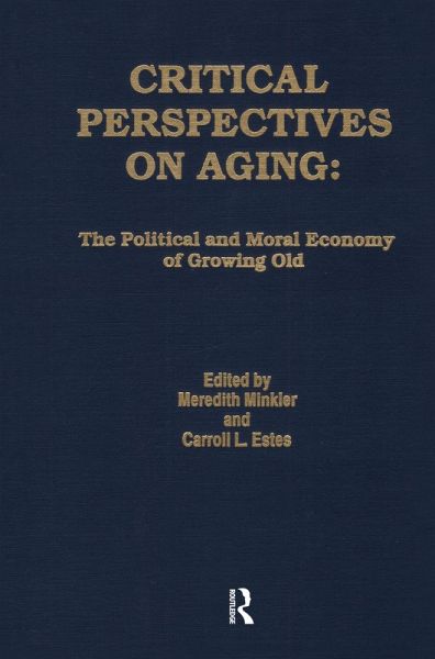 Critical Perspectives on Aging (eBook, PDF) Critical Perspectives on Aging (eBook, PDF)