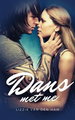 Cover Dans met me (Dans met me serial, #1) (eBook, ePUB)
