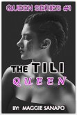 Queen Series #1: The Tili Queen (eBook, ePUB)