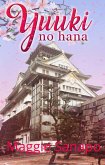 Yuuki no Hana (eBook, ePUB)