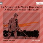 The Adventure of the Missing Three-Quarter (MP3-Download)