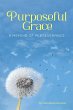 Purposeful Grace (eBook, ePUB) - Bild 1