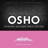 Osho Chakra Sounds Meditation