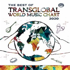 The Best Of Transglobal World Music Chart 2020 - Diverse