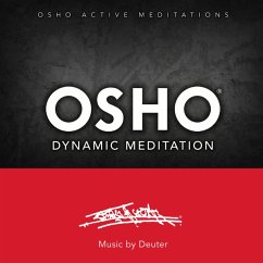 Osho Dynamic Meditation - Deuter