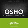 Osho Nadabrahma Meditation - Bild 1