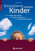 Schüchterne Kinder stärken (eBook, ePUB)