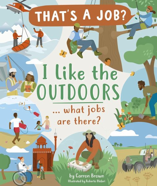 I Like The Outdoors ... what jobs are there? (eBook, ePUB)