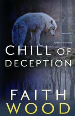 Chill of Deception (Colbie Colleen Collection, #5) (eBook, ePUB) - Wood, Faith