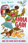 Anna Gain and the Same Sixty Seconds (eBook, ePUB)