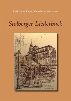 Stolberger Liederbuch (eBook, ePUB)