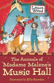 The Animals of Madame Malone's Music Hall (eBook, ePUB)