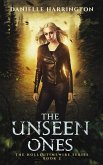 The Unseen Ones (The Hollis Timewire Series, #2) (eBook, ePUB)