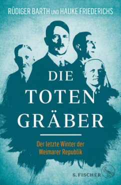 Die Totengräber (Restauflage) - Barth, Rüdiger;Friederichs, Hauke