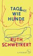 Tage wie Hunde   (Mängelexemplar) - Bild 1