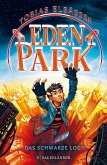 Das schwarze Loch / Eden Park Bd.2 (Mängelexemplar)