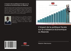 L'impact de la politique fiscale sur la croissance économique au Rwanda