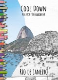 Cool Down   Malbuch für Erwachsene: Rio de Janeiro