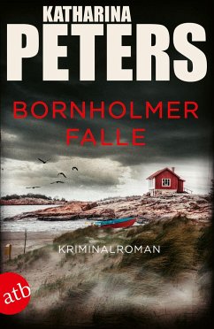 Bornholmer Falle / Sarah Pirohl ermittelt Bd.2 - Peters, Katharina
