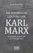 Die historische Leistung von Karl Marx - Bild 1