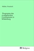 Programm des evangelischen Gymnasiums in Schässburg
