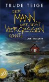 Der Mann, der nicht vergessen konnte / Kajsa Coren Bd.6