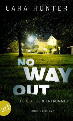 No Way Out - Es gibt kein Entkommen / Detective Inspector Adam Fawley Bd.3 - Hunter, Cara