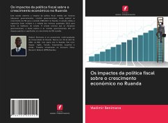 Os impactos da política fiscal sobre o crescimento económico no Ruanda - Benimana, Vladimir