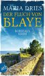 Der Fluch von Blaye / Pauline Castelot... - Bild 1