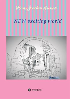 NEW exciting world - Gernert, Hans Joachim