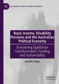 Basic Income, Disability Pensions and the Australian Political Economy - Mays, Jennifer