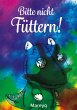 Bitte nicht füttern! (eBook, ePUB) - Bild 1