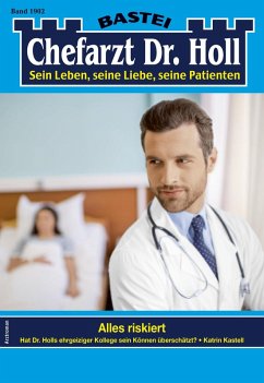 Chefarzt Dr. Holl 1902 (eBook, ePUB) - Kastell, Katrin