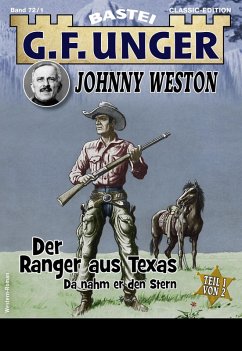 G. F. Unger Classics Johnny Weston 72 (eBook, ePUB) Cover G. F. Unger Classics Johnny Weston 72 (eBook, ePUB)
