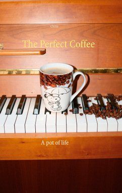 The Perfect Coffee (eBook, ePUB) - Chinz