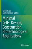 Minimal Cells: Design, Construction, Biotechnological Applications