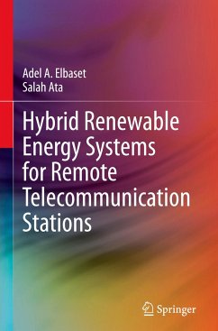 Hybrid Renewable Energy Systems for Remote Telecommunication Stations - Elbaset, Adel A.;Ata, Salah