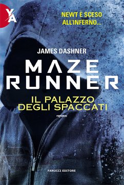 Maze Runner - Il Palazzo degli Spaccati (eBook, ePUB) - Dashner, James