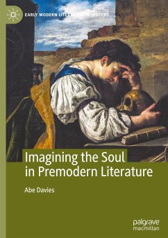 Imagining the Soul in Premodern Literature - Davies, Abe