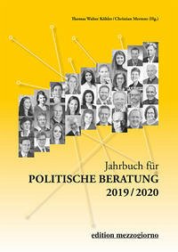 Jahrbuch für politische Beratung 2019/2020 - Köhler, Thomas Walter (Herausgeber) und Christian (Herausgeber) Mertens