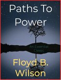 Paths To Power (eBook, ePUB)