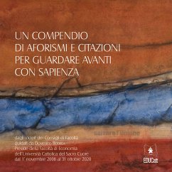 Un compendio di aforismi e citazioni per guardare avanti con sapienza (eBook, PDF) - Bodega, Domenico; Matelli, Elisabetta