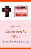 Leben durchs Wort (eBook, ePUB)