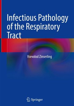 Infectious Pathology of the Respiratory Tract - Zinserling, Vsevolod