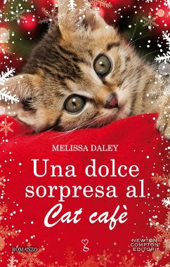 Una dolce sorpresa al Cat Café (eBook, ePUB) - Daley, Melissa