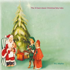 The 35 best classic Christmas fairy tales (eBook, ePUB)