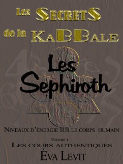 Les secrets de la Kabbale (eBook, ePUB)