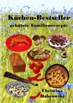 Küchen-Bestseller - Dabrowski, Christina