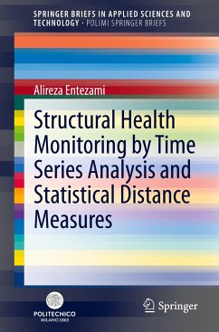 Structural Health Monitoring by Time Series Analysis and Statistical Distance Measures - Entezami, Alireza